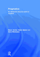 Pragmatics: An Advanced Resource Book for Students