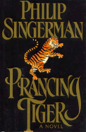 Prancing Tiger: A Thriller