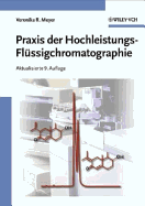 Praxis der Hochleistungs-Flussigchromatographie