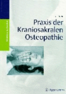 Praxis Der Kraniosakralen Osteopathie