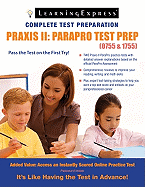 Praxis II: Parapro Test Prep (0755-1755)