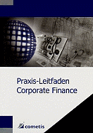 Praxis-Leitfaden Corporate Finance