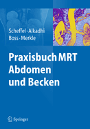 Praxisbuch Mrt Abdomen Und Becken