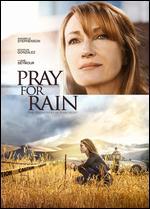 Pray for Rain