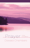 Prayer: A Holy Occupation