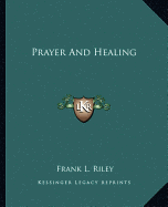 Prayer And Healing