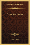 Prayer and Healing