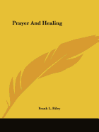 Prayer And Healing
