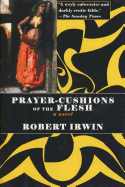 Prayer-Cushions of the Flesh