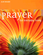 Prayer for Daily Living