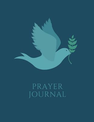 Prayer Journal: Peace Dove Notebook - Walker, Victoria