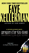 Prayers for the Dead: A Decker/Lazarus Novel