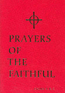 Prayers of the Faithful: Cycles A, B, C