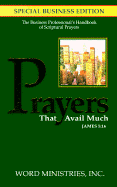 Prayers That Avail Much for Business Professionals
