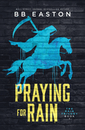 Praying for Rain