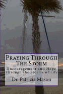 Praying Through The Storm