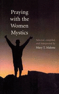 Praying with the Women  Mystics