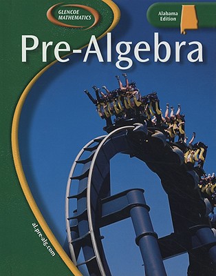 Pre-Algebra: Alabama Edition - Malloy, and Sloan, and Price