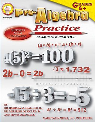 Pre-Algebra Practice Book, Grades 6 - 12 - Sandall, Barbara R, and Olson, Melfried, and Olson, Travis