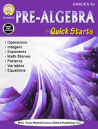 Pre-Algebra Quick Starts, Grades 6 - 12