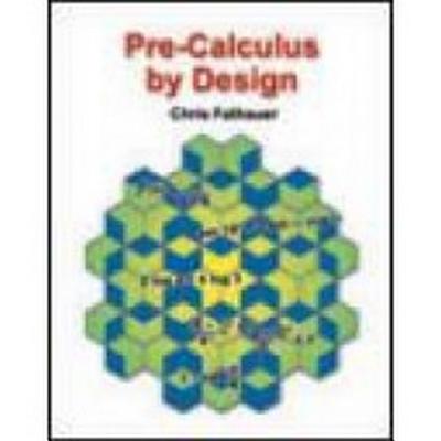 Pre-Calculus - By Design - Jacobs, Russell F