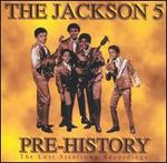 Pre-History: The Lost Steeltown Recordings
