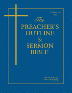 Preacher's Outline & Sermon Bible-KJV-Acts