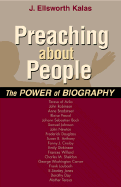 Preaching about People: The Power of Biography