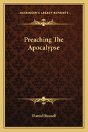 Preaching the Apocalypse
