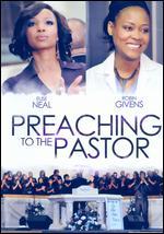 Preaching to the Pastor