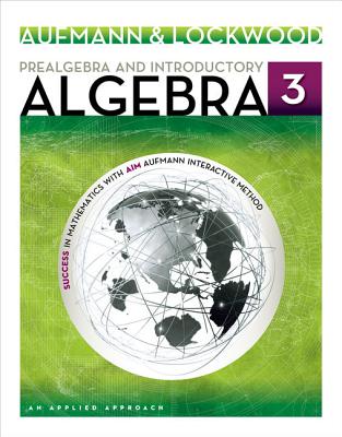 Prealgebra and Introductory Algebra: An Applied Approach - Aufmann, Richard, and Lockwood, Joanne