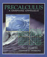 Precalculus: A Graphing Approach
