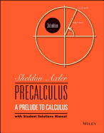 Precalculus: A Prelude to Calculus