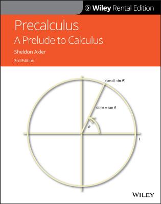 Precalculus: A Prelude to Calculus - Axler, Sheldon