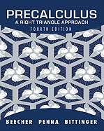 Precalculus: A Right Triangle Approach