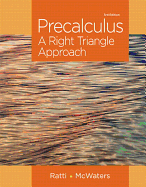 Precalculus: A Right Triangle Approach