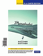 Precalculus: Concepts Through Functions, a Right Triangle Approach to Trigonometry