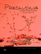 Precalculus: Concepts Through Functions, a Unit Circle Approach to Trigonometry