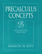 Precalculus Concepts - Esty, Warren