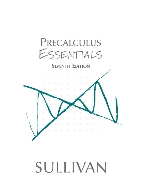 Precalculus Essentials - Sullivan, Michael