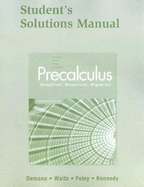 Precalculus: Graphical, Numerical, Algebraic