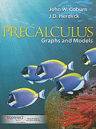 Precalculus: Graphs and Models