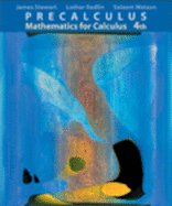 Precalculus: Mathematics for Calculus