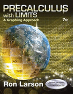 Precalculus with Limits: A Graphing Approach