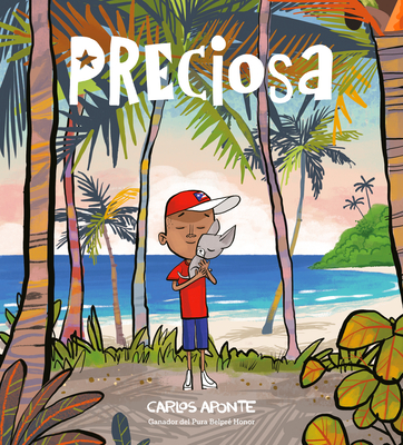 Preciosa (Precious Spanish Edition) - Aponte, Carlos (Translated by)
