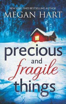 Precious and Fragile Things - Hart, Megan, MS, Rd