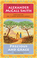 Precious and Grace: No. 1 Ladies' Detective Agency (17)