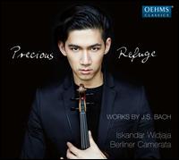 Precious Refuge - Iskandar Widjaja (violin); Berliner Camerata; Iskandar Widjaja (conductor)