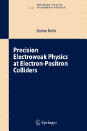 Precision Electroweak Physics at Electron-Positron Colliders