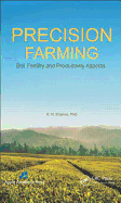Precision Farming: Soil Fertility and Productivity Aspects